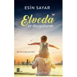 Elveda - Esin Sayar - Mona Kitap