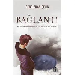 Bağlantı - Cengizhan Çelik - Mona Kitap