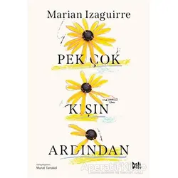 Pek Çok Kışın Ardından - Marian Izaguirre - Delidolu