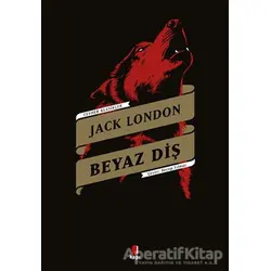 Beyaz Diş - Jack London - Kapı Yayınları