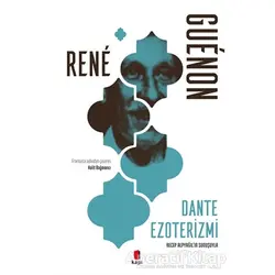 Dante Ezoterizmi - Rene Guenon - Kapı Yayınları