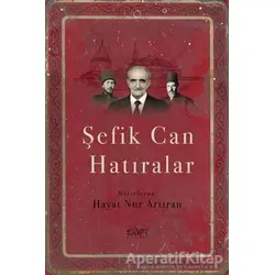 Şefik Can Hatıralar - Hayat Nur Artıran - Sufi Kitap