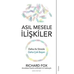 Asıl Mesele İlişkiler - Richard Fox - Sola Unitas