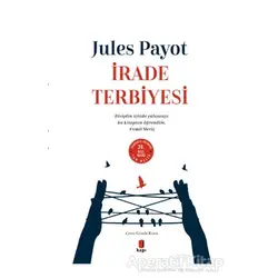İrade Terbiyesi - Jules Payot - Kapı Yayınları
