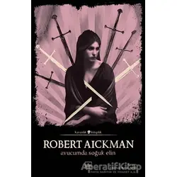 Avucumda Soğuk Elin - Robert Aickman - İthaki Yayınları