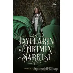 Tayfların ve Yıkımın Şarkısı - Roseanne A. Brown - Yabancı Yayınları