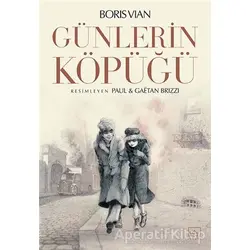 Günlerin Köpüğü (Resimli) - Boris Vian - İthaki Yayınları