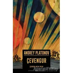 Çevengur - Andrey Platonov - İthaki Yayınları