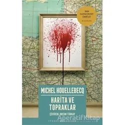 Harita ve Topraklar - Michel Houellebecq - İthaki Yayınları