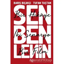 Sen Ben Lenin - Bir Hikaye İki Senaryo Bir Film - Tufan Taştan - İthaki Yayınları