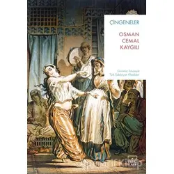 Çingeneler - Osman Cemal Kaygılı - İthaki Yayınları