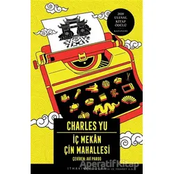 İç Mekan Çin Mahallesi - Charles Yu - İthaki Yayınları