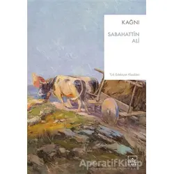 Kağnı - Sabahattin Ali - İthaki Yayınları