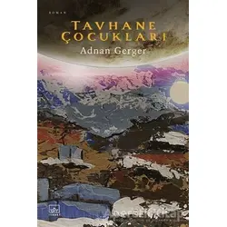Tavhane Çocuklar - Adnan Gerger - İthaki Yayınları