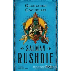 Geceyarısı Çocukları - Salman Rushdie - Can Yayınları
