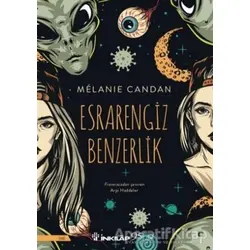 Esrarengiz Benzerlik - Melanie Candan - İnkılap Kitabevi