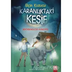 Karanlıktaki Keşif - Elçin Kuzucu - Altın Kitaplar
