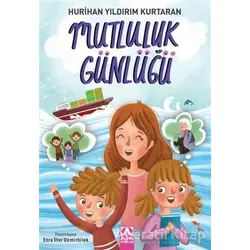 Mutluluk Günlüğü - Hurihan Yıldırım Kurtaran - Altın Kitaplar