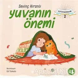Yuvanın Önemi - Sevinç Kıranlı - Büyülü Fener Yayınları