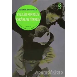 Evliler Korksun Bekarlar Titresin - Carmen Rico-Godoy - Everest Yayınları