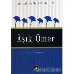 Aşık Ömer Aşk Ağlatır Dert Söyletir 3 - Nurettin Albayrak - Kapı Yayınları