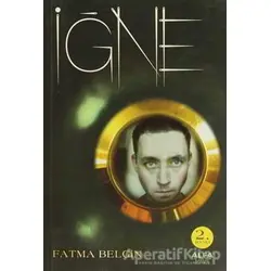 İğne - Fatma Belgin - Alfa Yayınları