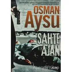 Sahte Ajan - Osman Aysu - Alfa Yayınları