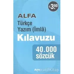 Türkçe Yazım (İmla) Kılavuzu - Kolektif - Alfa Yayınları