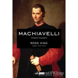 Machiavelli - Ross King - Alfa Yayınları
