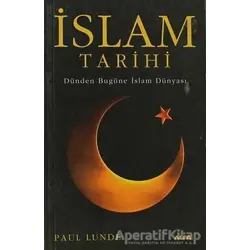 İslam Tarihi - Paul Lunde - Alfa Yayınları