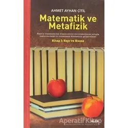 Matematik ve Metafizik - Ahmet Ayhan Çitil - Alfa Yayınları