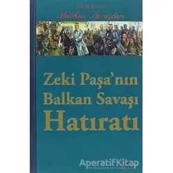 Zeki Paşa’nın Balkan Savaşı Hatıratı - Kolektif - Alfa Yayınları