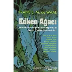 Köken Ağacı - Frans B. M. de Waal - Alfa Yayınları