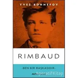 Rimbaud - Yves Bonnefoy - Alfa Yayınları