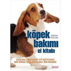 Köpek Bakımı - Sophie Collins - Alfa Yayınları