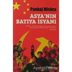 Asya’nın Batıya İsyanı - Mustafa Küpüşoğlu - Alfa Yayınları