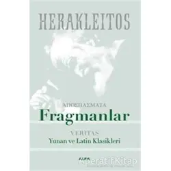 Fragmanlar - Herakleitos - Alfa Yayınları