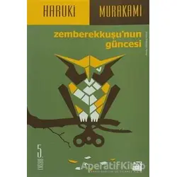 Zemberekkuşu’nun Güncesi - Haruki Murakami - Doğan Kitap