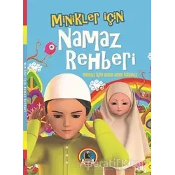 Minikler İçin Namaz Rehberi - Kolektif - Karatay Çocuk