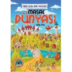 Masal Dünyası - Her Güne Bir Masal - Emel İpek - Karatay Çocuk