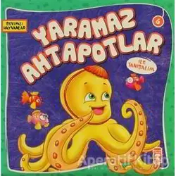 Yaramaz Ahtapotlar ile Tanışalım - Kolektif - Timaş Çocuk