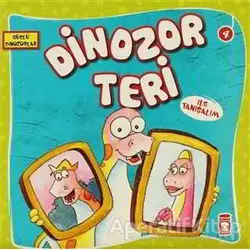 Dinozor Teri İle Tanışalım - Kolektif - Timaş Çocuk