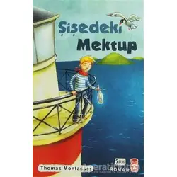 Şişedeki Mektup - Thomas Montasser - Timaş Çocuk
