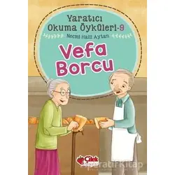 Vefa Borcu - Yaratıcı Okuma Öyküleri 9 - Necmi Halil Aytan - Çilek Kitaplar