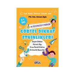 Görsel Dikkat Etkinlikleri - Osman Algın - Hayat Okul Yayınları