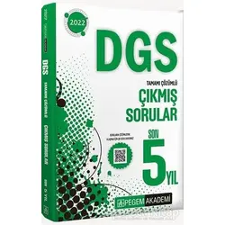 DGS Tamamı Çözümlü Çıkmış Sorular Son 5 Yıl - Kolektif - Pegem Akademi Yayıncılık