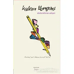 Kalem Yongası - Abdurrahman Adıyan - İbrişim Kitap