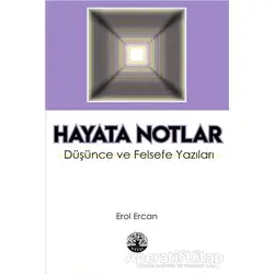 Hayata Notlar - Erol Ercan - Vivo Yayınevi