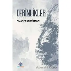 Derinlikler - Muzaffer Dizman - Mavi Nefes Yayınları