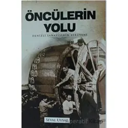Öncülerin Yolu - Seval Uysal - Mavi Nefes Yayınları